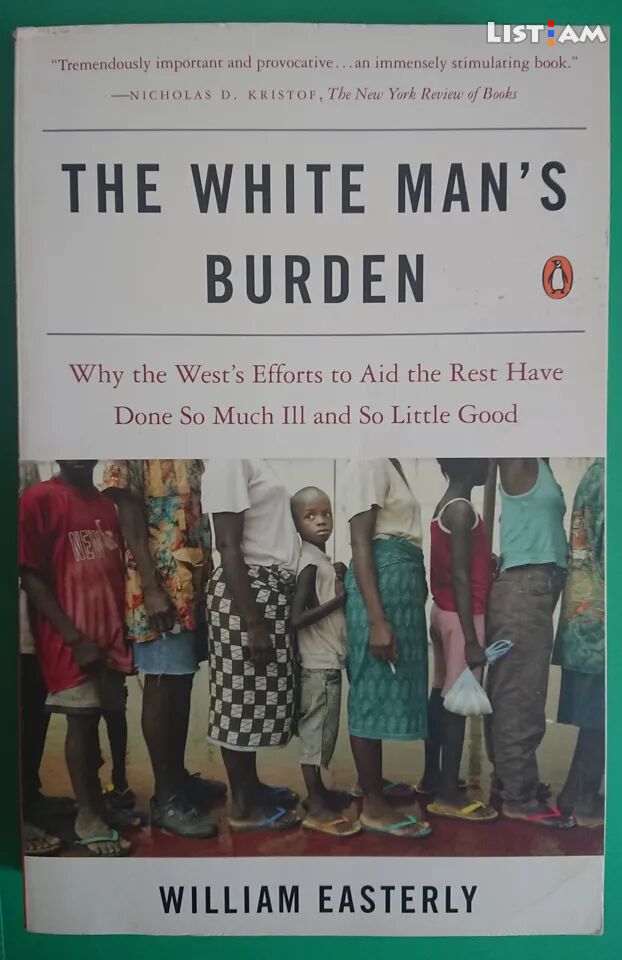 The White Man Burden