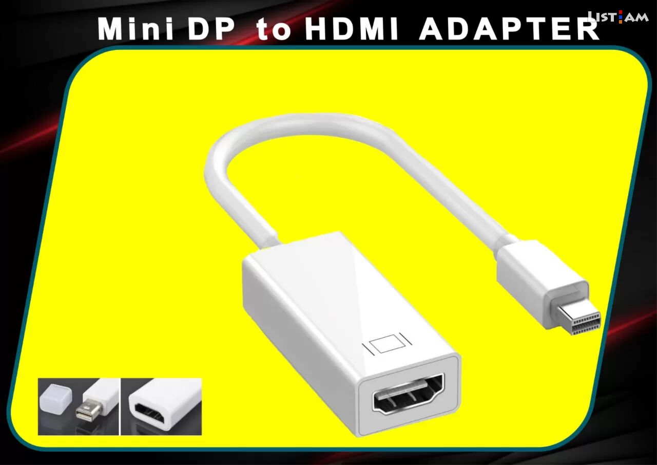 Mini DP to HDMI